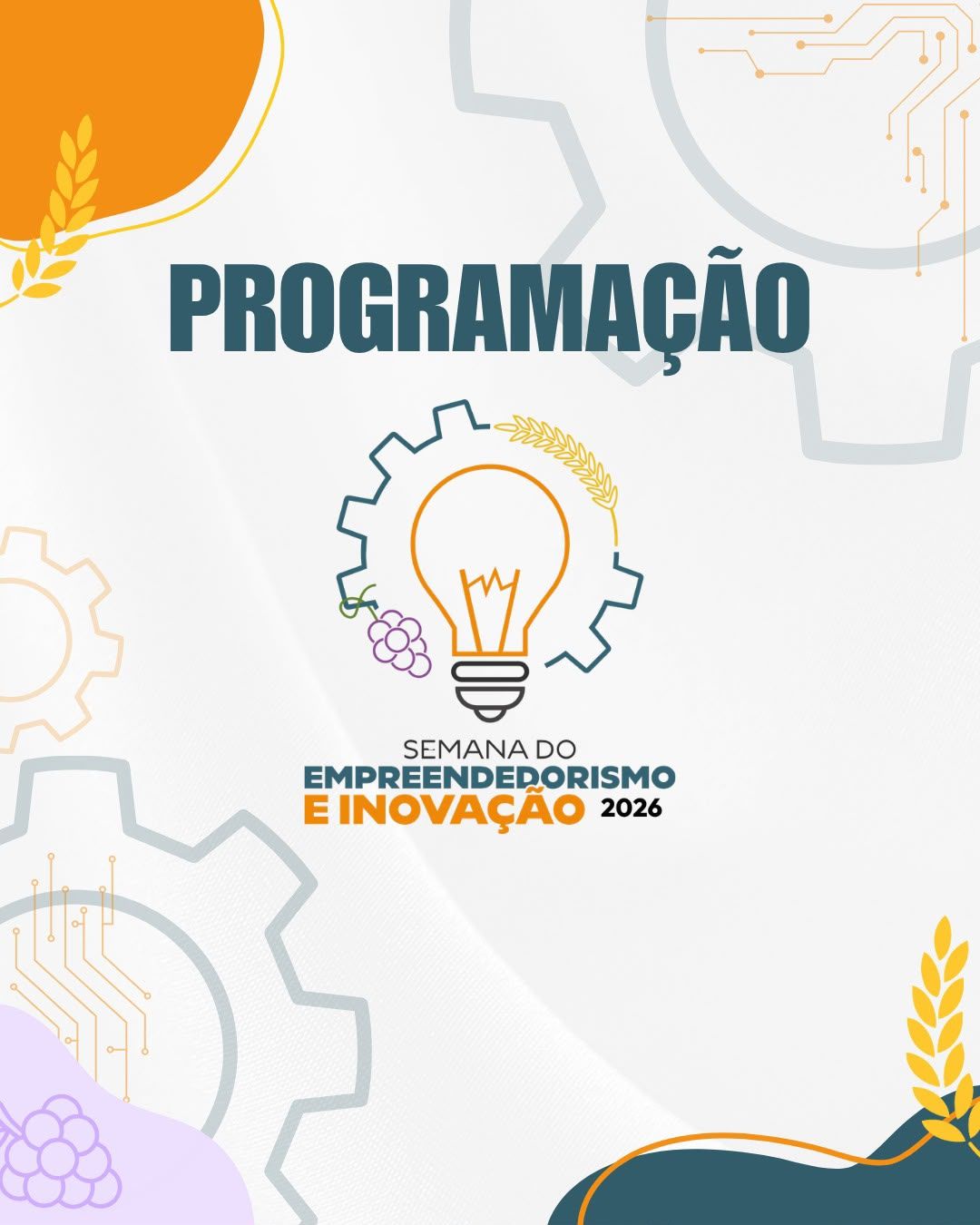 Semana do Empreendedorismo e Inovação 2026!